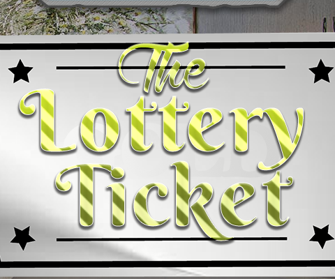 The Lottery Ticket